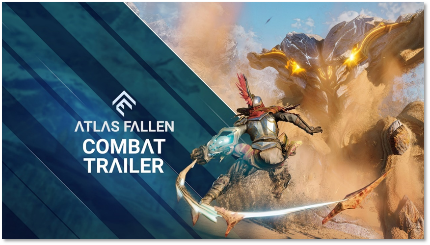 trailer action-RPG New combat system Fallen: in-depth! Gamer showcases - Impulse high-octane Atlas